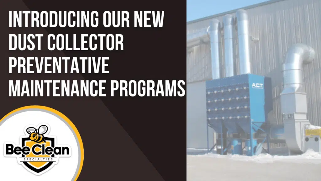 Dust Collector Maintenance Programs