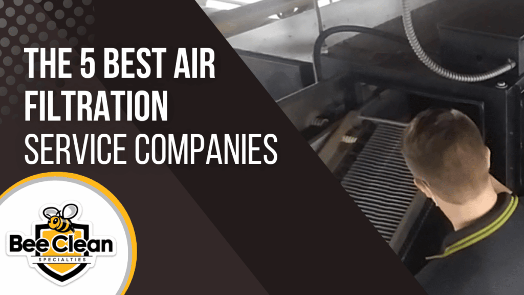 The Best Air Filtration Service Companies