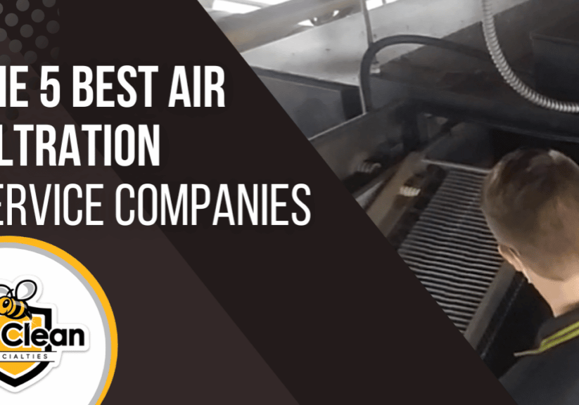 The Best Air Filtration Service Companies